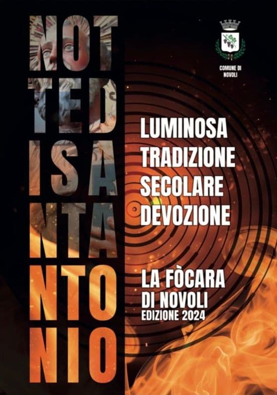 Organizzazione generale Fòcara - Novoli ed.2024 "Luminosa Tradizione - Secolare Devozione"